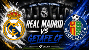 Diseño gráfico de Real Madrid vs Getafe CF con los escudos de ambos equipos y el estadio Santiago Bernabéu de fondo.